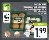 EDEKA Eisfeld - Champignons weiß Angebot im Prospekt Champignons weiß bei EDEKA im Eisfeld Prospekt für 1,99 €