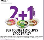 Promo 2+1 sur toutes les olives Croc Frais à  dans le catalogue Intermarché Express à Lyon