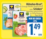 Hähnchen-Brust, Schinken von EDEKA im aktuellen EDEKA Prospekt für 1,49 €