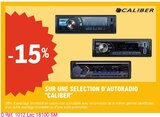 -15% Sur une sélection d'autoradio Caliber - Caliber - E.Leclerc à Metz -15% Sur une sélection d'autoradio Caliber - Caliber en promo chez E.Leclerc Metz