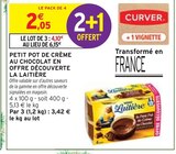 Petit Pot de Crème au Chocolat en Offre Découverte - La Laitière dans le catalogue Intermarché