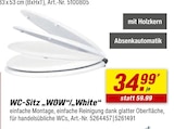 WC-Sitz „WOW“ „White“ im toom Baumarkt Prospekt WC-Sitz „WOW“ „White“ von im aktuellen toom Baumarkt Prospekt für 34,99 €