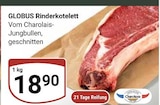 Aktuelles Rinderkotelett Angebot bei GLOBUS in Bochum ab 18,90 €