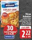 Auflauf-Liebe im Angebot bei EDEKA in Melle Auflauf-Liebe Angebote von Milram bei EDEKA Melle für 2,22 €