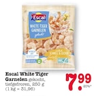 White Tiger Garnelen Angebote von Escal bei E center Oberursel für 7,99 €