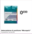 Intercalaires 6 positions - Monoprix dans le catalogue Monoprix