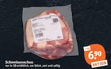 Aktuelles Schweinenacken Angebot bei tegut in Nürnberg ab 6,90 €
