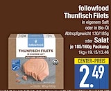 Thunfisch Filets im EDEKA Prospekt Thunfisch Filets von followfood im aktuellen EDEKA Prospekt für 2,49 €