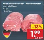 Kalbs-Rollbraten Angebote bei Netto Marken-Discount Straubing für 1,99 €