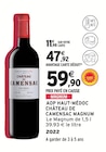 AOP Haut-Médoc - CHÂTEAU DE CAMENSAC dans le catalogue Intermarché Super