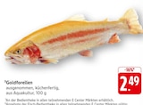 Goldforellen bei EDEKA im Heppenheim Prospekt für 2,49 €