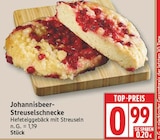 Johannisbeer-Streuselschnecke im EDEKA Prospekt Johannisbeer-Streuselschnecke von im aktuellen EDEKA Prospekt für 0,99 €