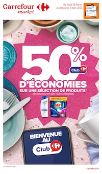 Prospectus Carrefour Market à Sigean, "Carrefour market", 16 pages de promos valables du 18/02/2025 au 02/03/2025