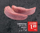 Aktuelles Schweinezunge Angebot bei Marktkauf in Leipzig ab 1,49 €