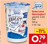Naturjoghurt im Netto Marken-Discount Prospekt Naturjoghurt von Gutes Land im aktuellen Netto Marken-Discount Prospekt für 0,79 €