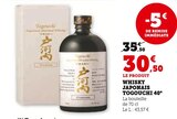 Whisky Japonais 40° - Togouchi en promo chez Super U Amiens à 30,50 €