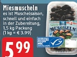 Miesmuscheln Angebote bei E center Duisburg für 5,99 €