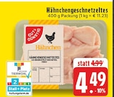 EDEKA - Hähnchengeschnetzeltes Angebot im Prospekt Hähnchengeschnetzeltes bei EDEKA im Prospekt "" für 4,49 €
