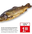 Geräucherte Forellen Angebote bei Marktkauf Reutlingen für 1,99 €