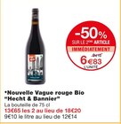 Nouvelle Vague rouge Bio - Hecht & Bannier en promo chez Monoprix Reims à 6,83 €