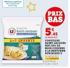 Coquilles Saint-Jacques MSC 30% de noix cuisinées à la bretonne surgelées - U - U Express à Avignon Coquilles Saint-Jacques MSC 30% de noix cuisinées à la bretonne surgelées - U en promo chez U Express Avignon à 5,45 €