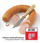 Aktuelle Wurst Angebote bei Marktkauf in Ulm Aktuelles Delikatess Schinkenfleischwurst Angebot bei Marktkauf in Ulm ab 0,99 €