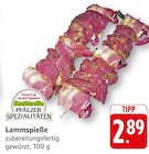 Lammspieße im Angebot bei E center in Bruchsal Lammspieße Angebote von Pfälzer Spezialitäten bei E center Bruchsal für 2,89 €