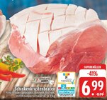 Schinkenkrustenbraten bei EDEKA im Schalksmühle Prospekt für 6,99 €
