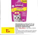 Friandises au poulet et au fromage pour chat adulte à Intermarché dans Gibles Friandises au poulet et au fromage pour chat adulte à Intermarché dans Gibles