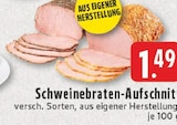 Aktuelles Schweinebraten-Aufschnitt Angebot bei E center in Mönchengladbach ab 1,49 €