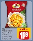 Unsere Besten Pommes Frites im Angebot bei REWE in Ludwigshafen Unsere Besten Pommes Frites Angebote von Elfer bei REWE Ludwigshafen für 1,59 €