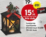 Lanterne vacillante d’intérieur 3 LED dans le catalogue Maxi Bazar
