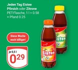 Eistee Pfirsich im Angebot bei GLOBUS in Braunschweig Eistee Pfirsich Angebote von Jeden Tag bei GLOBUS Braunschweig für 0,29 €