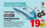 DAMPFBÜGELEISEN Angebote von EDEKA zuhause bei Marktkauf Filderstadt für 19,99 €