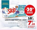 Promo Lessive skip tout en 1 à 7,24 € dans le catalogue Hyper U à La Montagne