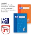 Schulheft im Angebot bei GLOBUS in Pulheim Schulheft Angebote von Oxford bei GLOBUS Pulheim für 0,99 €