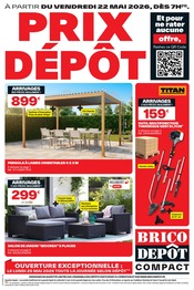 Prospectus Bricolage Brico Dépôt en cours à Lalbenque et alentours, "PRIX DÉPÔT", 12 pages, 22/05/2026 - 04/06/2026 Catalogue Bricolage Brico Dépôt en cours à Lalbenque et alentours, "PRIX DÉPÔT", 12 pages, 22/05/2026 - 04/06/2026