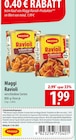 Maggi Ravioli im Angebot bei famila Nordost in Flensburg Maggi Ravioli Angebote bei famila Nordost Flensburg für 1,99 €