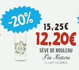 Sève de Bouleau - FÉE NATURE en promo chez Naturalia Sève de Bouleau - FÉE NATURE dans le catalogue Naturalia