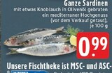 Ganze Sardinen Angebote bei E center Mülheim für 0,99 €