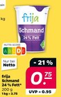 Schmand Angebote von frija bei Netto mit dem Scottie Oranienburg für 0,75 €