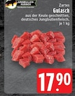 Aktuelles Zartes Gulasch Angebot bei EDEKA in Mönchengladbach ab 17,90 €