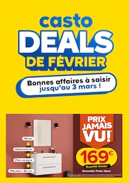 Prospectus Castorama, "casto DEALS DE FÉVRIER" à Vouvray et alentours, 1 page, 12/02/2025 - 03/03/2025 Catalogue Castorama "casto DEALS DE FÉVRIER" à Vouvray et alentours, 1 page, 12/02/2025 - 03/03/2025