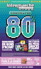 Prospectus Intermarché à Montpon-Ménestérol, "Totalement 80 80%", 36 pages de promos valables du 07/01/2025 au 19/01/2025