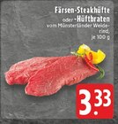 Färsen-Steakhüfte Angebote bei E center Borken für 3,33 €