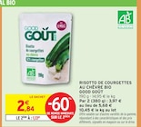 Promo Risotto de courgettes au chèvre Bio à 1,13 € dans le catalogue Intermarché à Davézieux