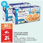 Coquilles Saint-Jacques à la Bretonne Surgelées - Tipiak - Netto à Vitry-sur-Seine Coquilles Saint-Jacques à la Bretonne Surgelées - Tipiak en promo chez Netto Vitry-sur-Seine à 2,15 €