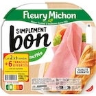 Jambon Simplement Bon "Lot de 2" - FLEURY MICHON en promo chez Carrefour Jambon Simplement Bon "Lot de 2" - FLEURY MICHON dans le catalogue Carrefour