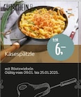 Käsespätzle Angebote bei XXXLutz Möbelhäuser Bochum für 6,00 €