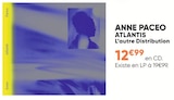 Anne paceo - ATLANTIS en promo chez Fnac Anne paceo - ATLANTIS dans le catalogue Fnac